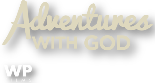 Adventures With God