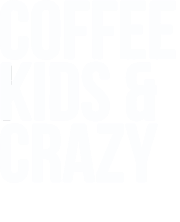 Coffee, Kids, & Crazy | Danny Silk