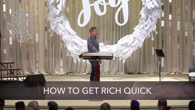 How To Get Rich Quick - Part 2 // Philippians 4:10-13