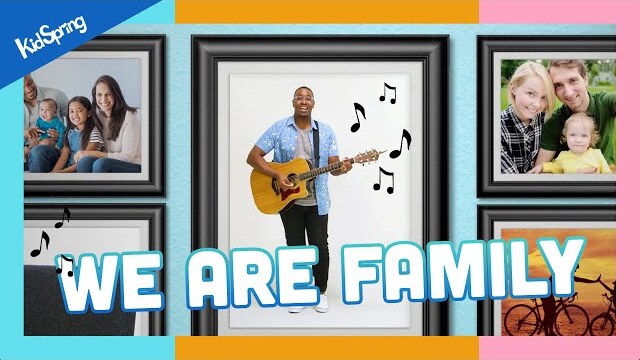We Are Family | Elementary Worship Song