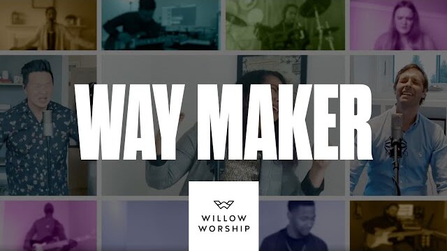 Way Maker | Willow Worship | Easter 2020