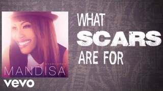 Mandisa - What Scars Are For (Lyric Video)