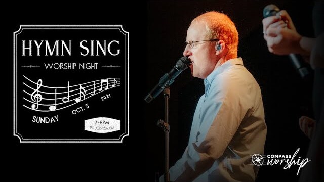 Hymn Sing | Oct. 3, 2021 | Compass Bible Church