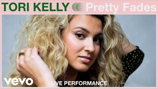 Tori Kelly - Pretty Fades (Live Performance | Vevo)