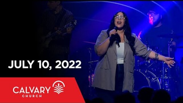 Worship from July 10, 2022