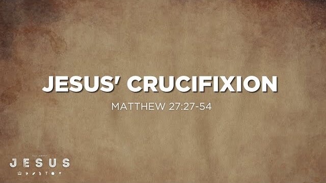 Jesus' Crucifixion (Matthew 27:27-54) | EDGE 5th & 6th Grade Ministry | Nathan Yovichin