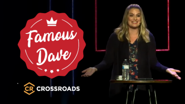 Famous Dave | CROSSROADS
