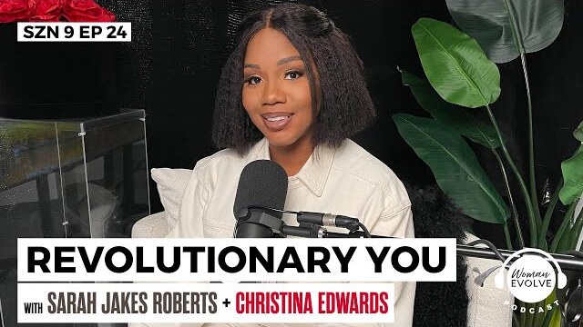 How To Know When To Set Boundaries X Sarah Jakes Roberts & guest Christina Edwards