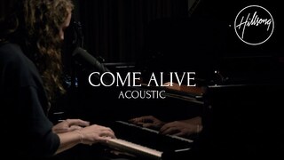 Come Alive (Acoustic) - Hillsong Worship