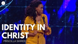 Going Beyond Ministries with Priscilla Shirer- Identity in Christ