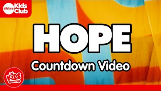 HOPE | 3:40 Countdown | Children's Worship