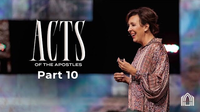 Acts of the Apostles Pt.10 | Lead Pastor Amie Dockery