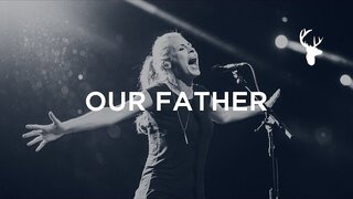 Our Father + Spontaneous - Jenn Johnson | Moment