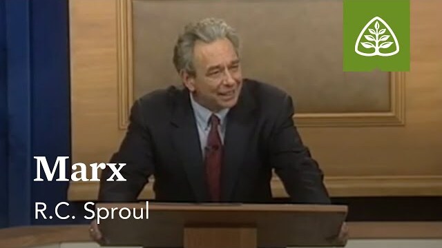 Marx: The Consequence of Ideas with R.C. Sproul