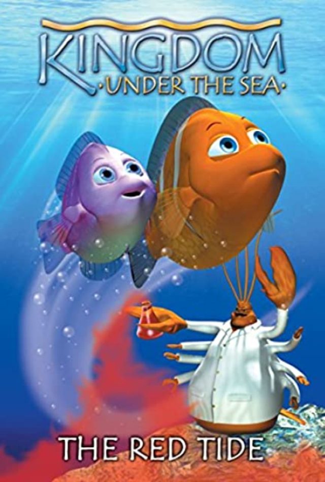Kingdom Under the Sea: The Red Tide