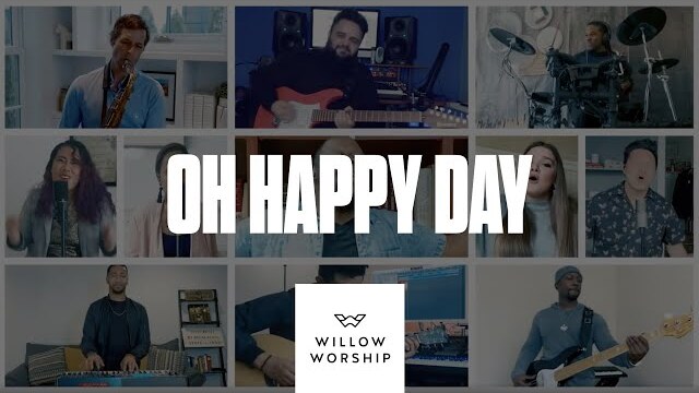 O Happy Day | Willow Worship | Easter Songs