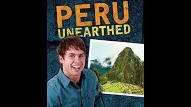 Stevie's Trek to South America: Peru Unearthed | Full Movie | Stephen Pettit | Tim Chapman