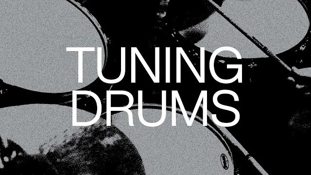 Tuning Drums | Official Drums Tutorial | Elevation Worship