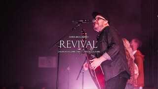 Jesus Culture - Revival feat. Chris McClarney (Live)