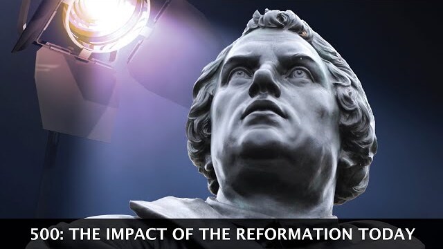 500: The Impact of the Reformation Today (2017) | Full Movie | Dr. Charles Arand | Dr. Oswald Bayer