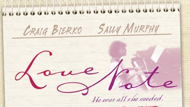 Love Note - Full Movie | Craig Bierko | Sally Murphy | Ken Anderson Films