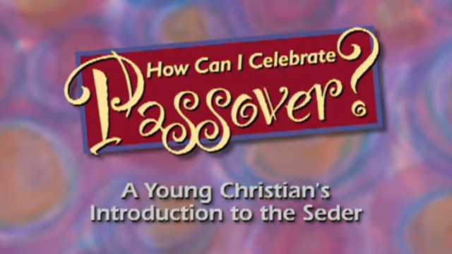 How Can I Celebrate Passover