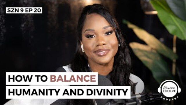 How To Balance Humanity & Divinity X Sarah Jakes Roberts & guest Ny'Ea Reynolds