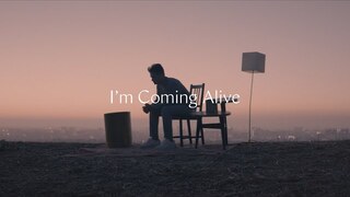 I'm Coming Alive - Official Music Video