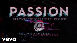 Passion - All We Sinners (Audio) ft. Crowder