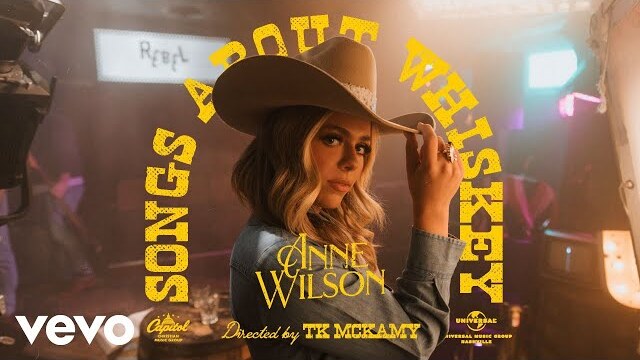 Anne Wilson - Songs About Whiskey (Official Music Video)