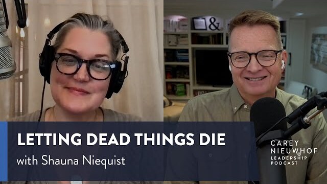 Shauna Niequist on Letting Dead Things Die