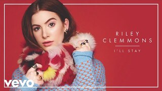 Riley Clemmons - I'll Stay (Audio)