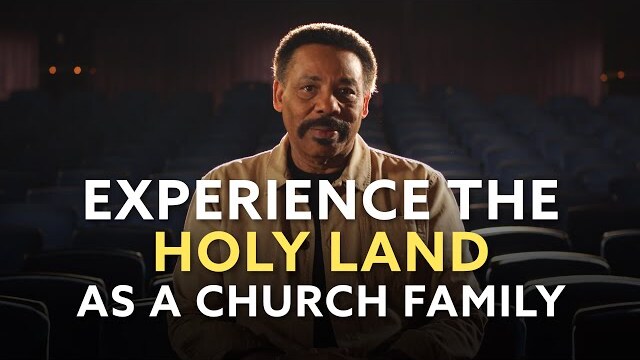 Experience the Holy Land as a Church Family - Tony Evans, Priscilla Shirer & Chrystal Hurst