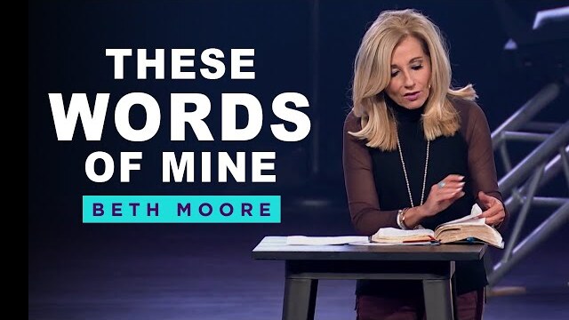 These Words of Mine |  Beth Moore