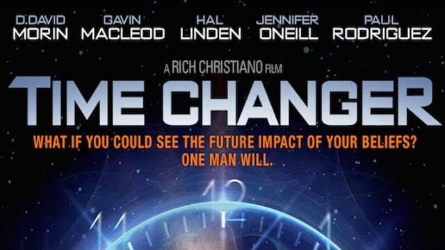 Time Changer | Full Movie | D. David Morin | Gavin MacLeod | Hal Linden | A Rich Christiano Film