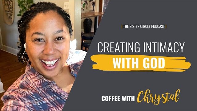 How to Create Intimacy with God