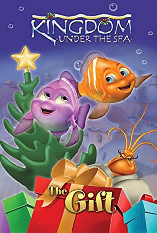 Kingdom Under the Sea: The Gift