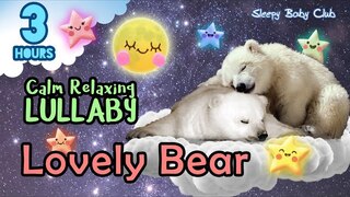 🟢 Grace’s Lullaby ♫ Lovely Bear ★ Peaceful Bedtime Music