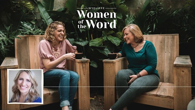 Wycliffe Women of the Word Podcast EP 1: Laura Story