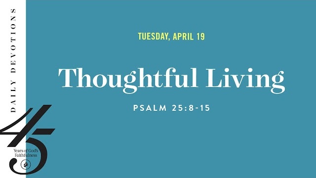 Thoughtful Living – Daily Devotional