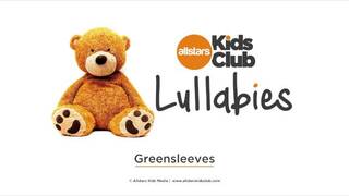 GREENSLEEVES - Lullaby Music for baby | Allstars Kids Club