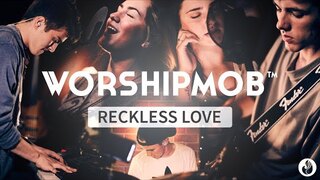 Reckless Love (by Cory Asbury) WorshipMob live + spontaneous worship