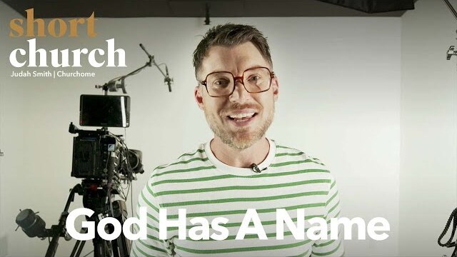 Short Church Episode 10: God Has a Name | Judah Smith