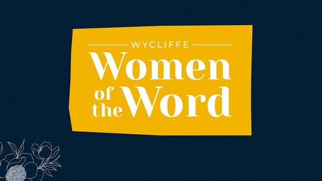 Wycliffe Women of the Word Podcast Trailer