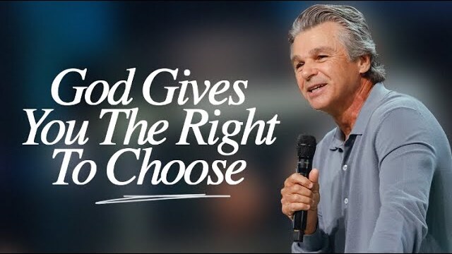 God Gives You The Right To Choose | Jentezen Franklin