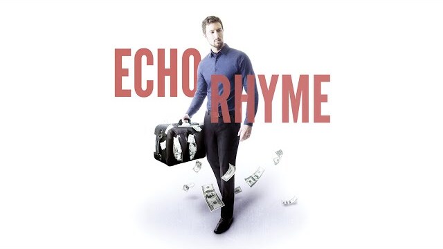 Echo Rhyme (2016) | Full Movie | Timothy Paul Taylor | Nathan Todaro | Ellie Parker