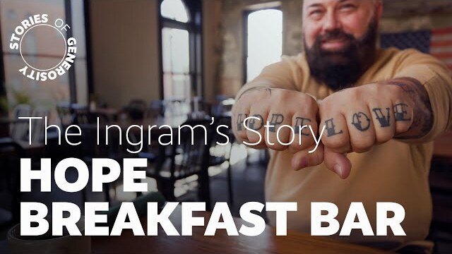Hope Breakfast Bar - Stories of Generosity