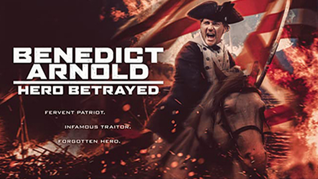 Benedict Arnold: Hero Betrayed