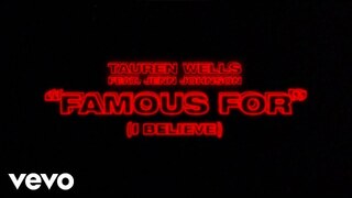 Tauren Wells, Jenn Johnson - Famous For (I Believe) [Official Lyric Video]