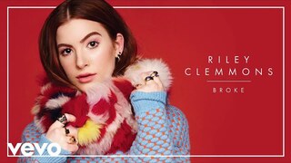 Riley Clemmons - Broke (Audio)